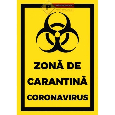 Semn pentru zona carantina coronavirus